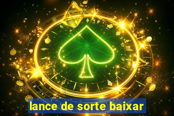 lance de sorte baixar